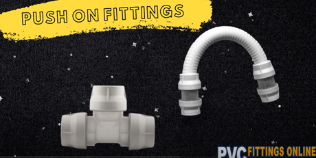 How Push-On Fittings Work for Plumbing and Irrigation