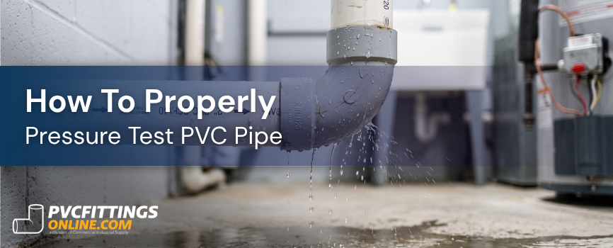 how to properly pressure test pvc pipe title banner