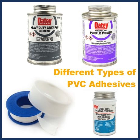 The Different Types of Adhesives Used in PVC Piping Applications