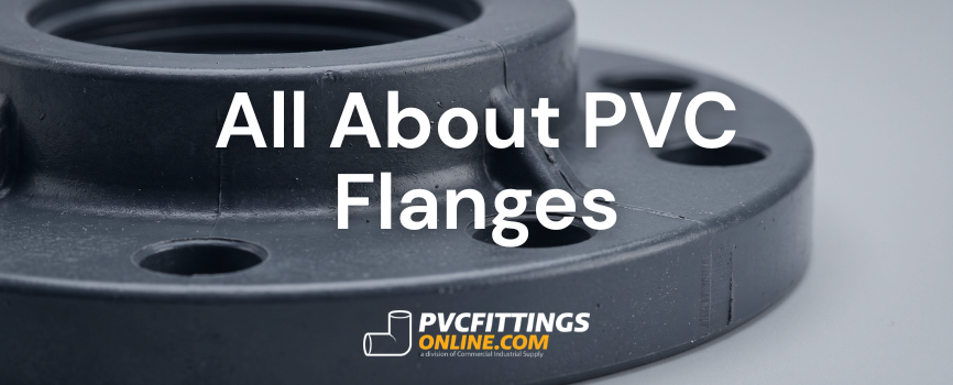 all about pvc flanges title banner